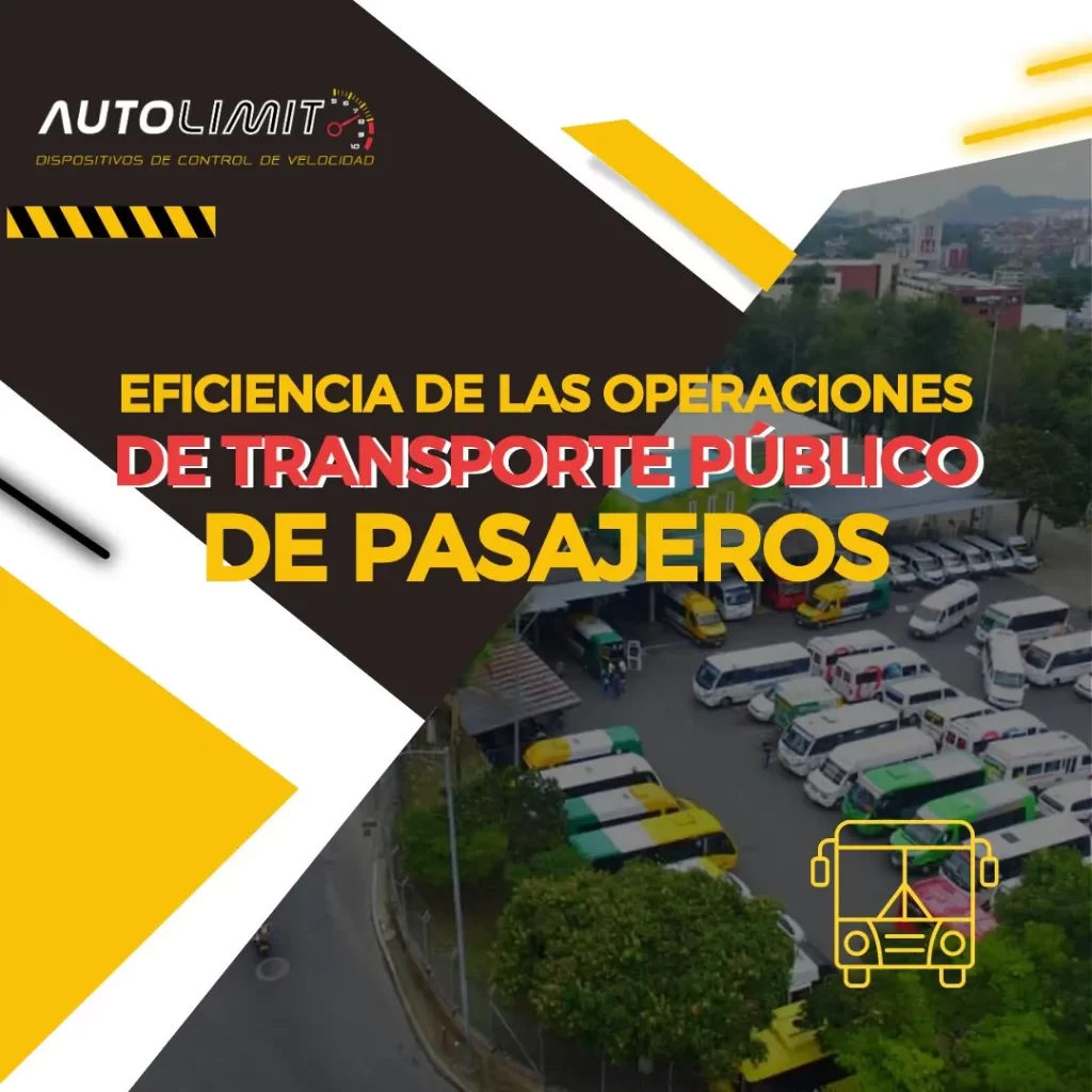 Eficiencia de las operaciones de transporte público de pasajeros